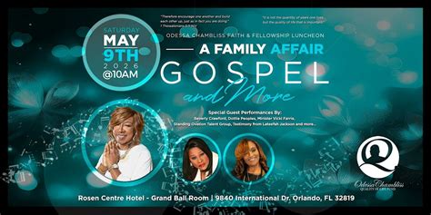 Faith & Fellowship Luncheon - A FAMILY AFFAIR, Rosen Centre Hotel ...