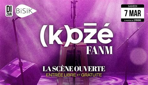(K)OZÉ Fanm • La Scène ouverte • Bisik • 07.03.26, 44 rue Amiral Bouvet ...