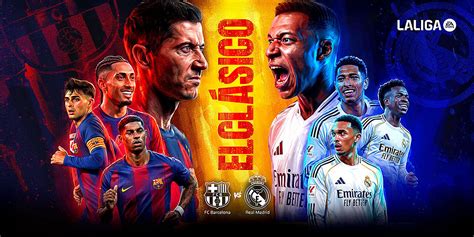La Liga El Clasico - Barcelona vs Real Madrid (2026) - Movie | Reviews ...