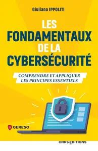 Giuliano Ippoliti, "Les fondamentaux de la cybersécurité: Comprendre et ...