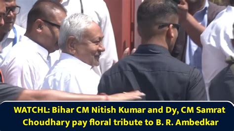 Watch: Bihar CM Nitish Kumar and Dy. CM Samrat Choudhary pay floral ...