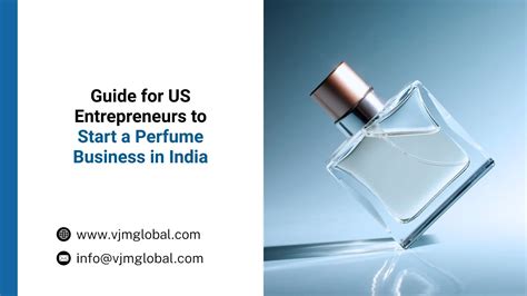 How to Start a Perfume Business in India: Quick US Guide