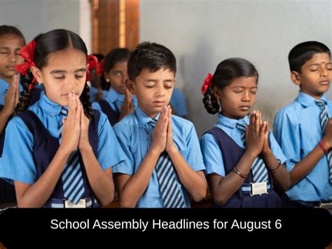 School Assembly Headlines for August 6: Top national, international ...