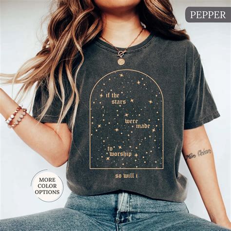 Christian Shirt, If The Stars Were Made To Worship So Will I Shirt ...