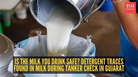Is the milk you drink safe? Detergent traces found in milk during ...