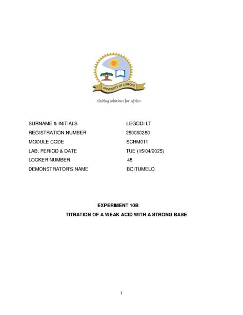 SCHM011 Lab Report: Experiment 10B - Titration of Weak Acid with Strong ...