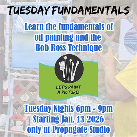 Tuesday Fundamentals of Oil Painting, Propagate Studio, Port Murray, 27 ...