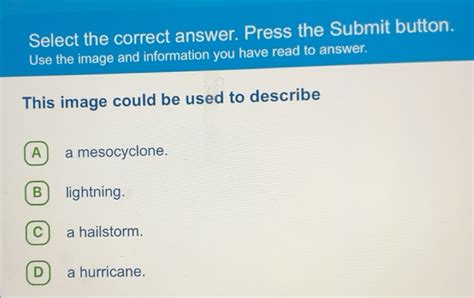 Solved: Select the correct answer. Press the Submit button. Use the ...