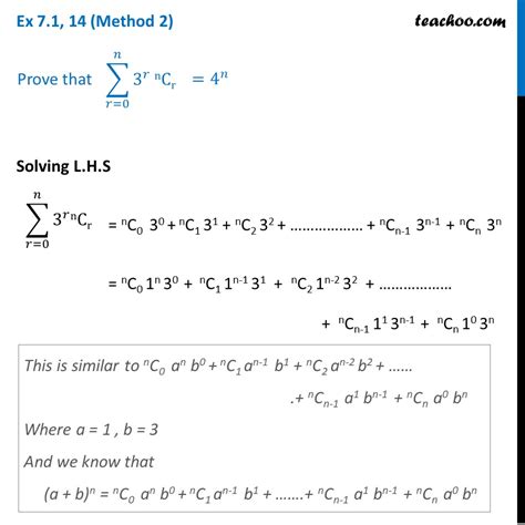 Ex 7.1, 14 - Prove that Sum r=0 -> n, 3^r nCr = 4^n - Expansion