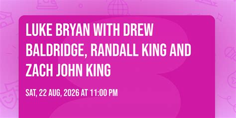 Luke Bryan with Drew Baldridge, Randall King and Zach John King ...