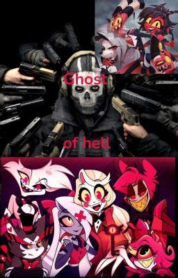 ghost of hell (hazbin hotel/helluva boss) - a meeting - Wattpad