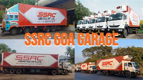SSRC Logistics- Goa Garage Tour - YouTube