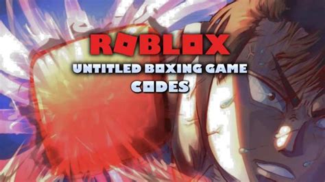 Untitled Boxing Game Codes For September 2025: Claim free Spins, emotes ...