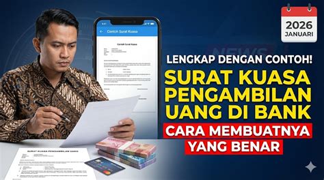Lengkap dengan Contoh! Surat Kuasa Pengambilan Uang di Bank dan Cara ...
