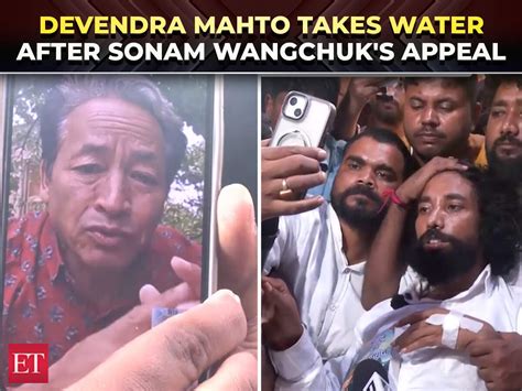 J'Khand student protest: Mahto takes water after Sonam Wangchuk's ...
