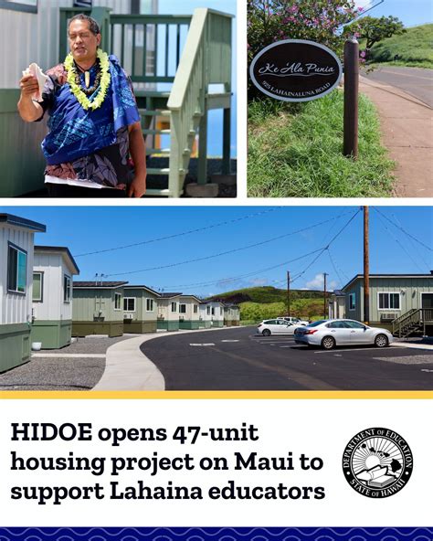 The Department today marked the opening of its Lahaina educator ...