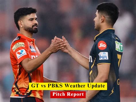 GT vs PBKS weather update & pitch report: Possible dew at Narendra Modi ...
