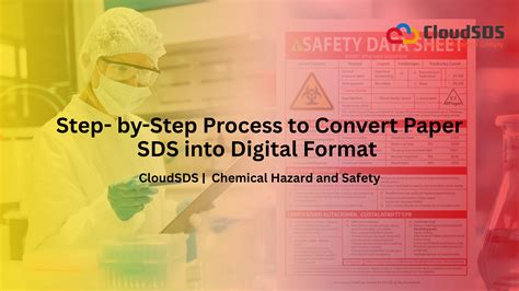 Step-by-Step Process to Convert Paper SDS into Digital Format