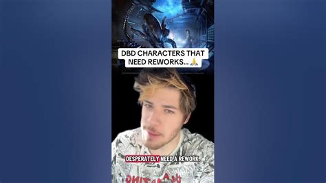 KILLERS THAT NEED REWORKS IN DBD! 🔥🙏 | #deadbydaylight #dbdcreator ...