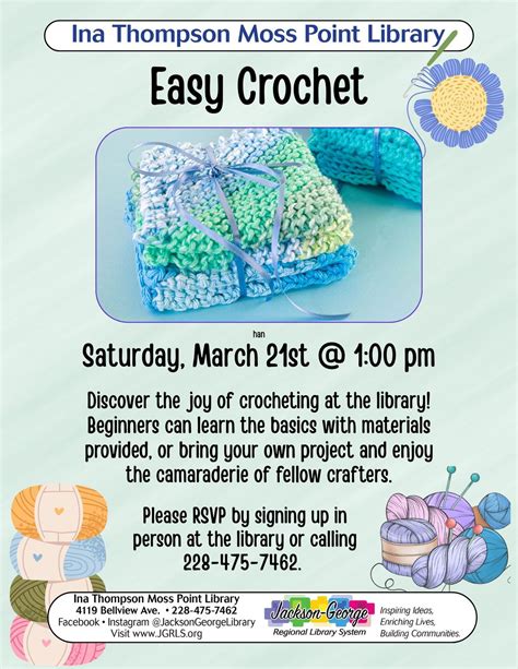 Easy Crochet at Ina Thompson Moss Point Library!, Moss Point Public ...