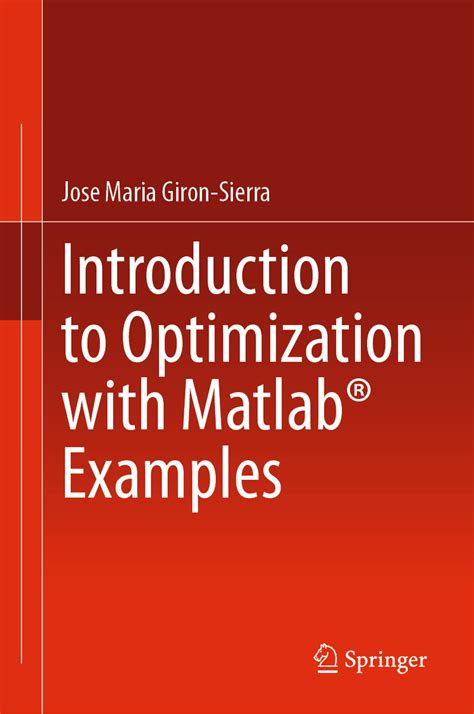 Introduction to Optimization with Matlab® Examples eBook de Jose Maria ...