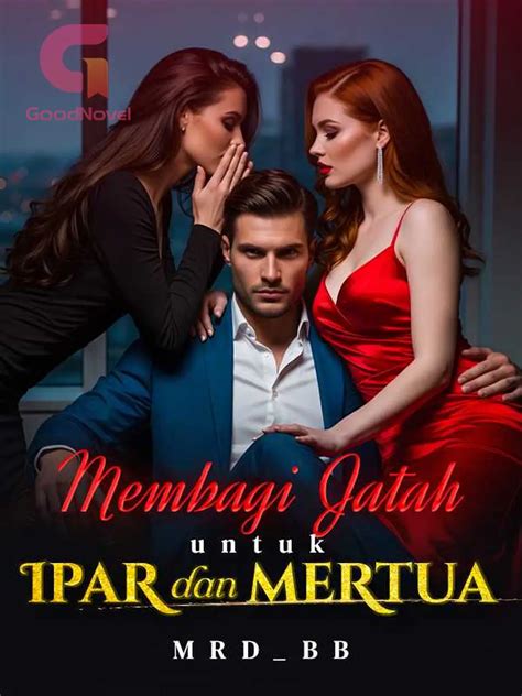 Membagi Jatah Untuk Ipar dan Mertua - Bab 732: Pelajaran Buat Sang ...