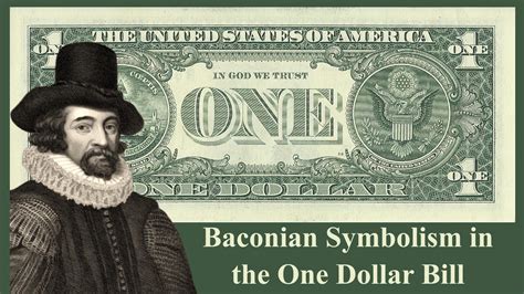 Baconian Symbolism & The One Dollar Bill - Francis Bacon Founding ...