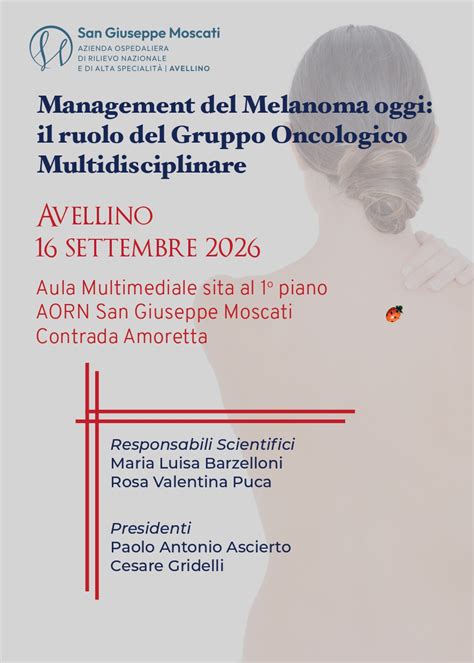 Melanoma, all&rsquo;Azienda Moscati confronto tra Ascierto e Gridelli