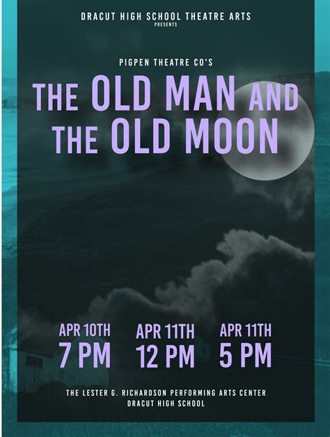 The Old Man and The Old Moon at Dracut High School - Performances April 10, 2026 to April 11 ...