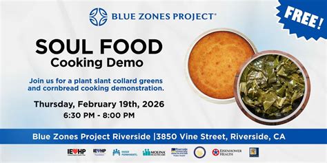 Blue Zones Project Riverside: Soul Food Cooking Demo, 3850 Vine St ...