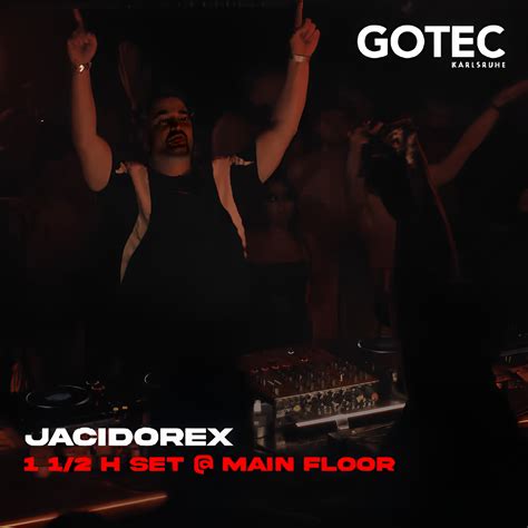 Jacidorex | Main Floor - Gotec Club | 1 1/2 Acid Bounce Set ...