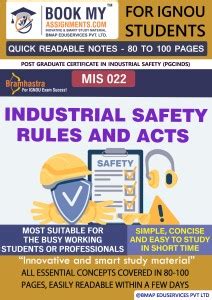 IGNOU MIS 22 Industrial Safety: Rules and Acts Quick Readable Notes ...