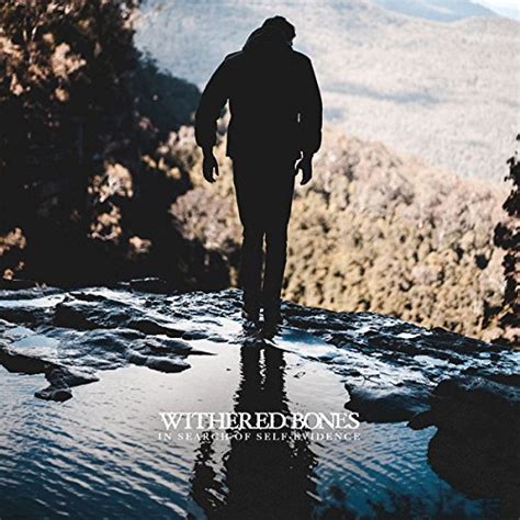 In Search Of Self-Evidence: Withered Bones: Amazon.in: Music}