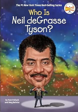 Who Is Neil deGrasse Tyson? : Pollack, Pam, Belviso, Meg, Who HQ ...