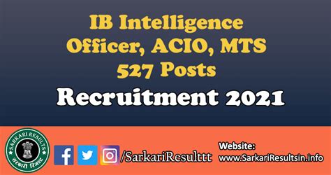 IB Intelligence Officer Recruitment 2021 Apply for ACIO, MTS 527 Posts