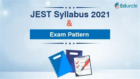 JEST 2021 Syllabus & Exam Pattern for Physics, Maths, Computer Science