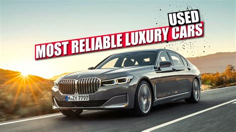 Most Reliable Used Luxury Cars On The Market This Year