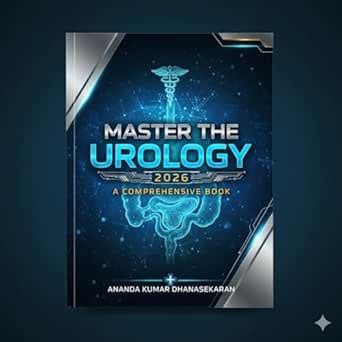 Master The Urology 2026: A Comprehensive Book eBook : Dhanasekaran ...