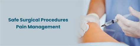 Liderando procedimientos quirúrgicos seguros con manejo del dolor