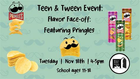 Teen and Tween Flavor Face-off Featuring Pringles, 301 N Henderson Blvd ...