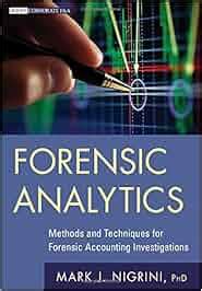 Buy Forensic Analytics: Methods and Techniques for Forensic Accounting ...