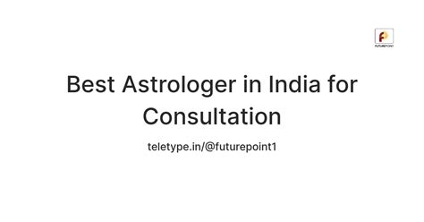 Best Astrologer in India for Consultation — Teletype