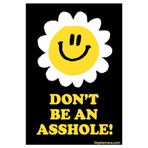 Don't Be An Asshole Magnet | Ephemera – Outer Layer