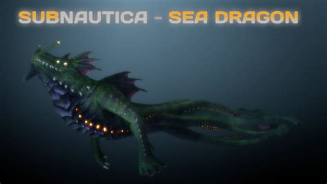 Subnautica Sea Dragon