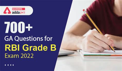 700+ GA Questions for RBI Grade B Exam 2022