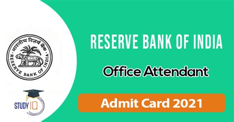 Reserve Bank of India – Office Attendant Admit Card 2021 – Latest Job 2021