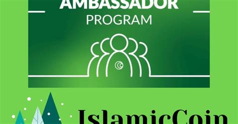 Нова Амбасадорська програма В Islamic Coin. — Teletype