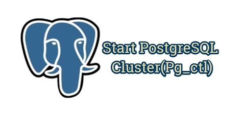 Image result for Start Postgresql
