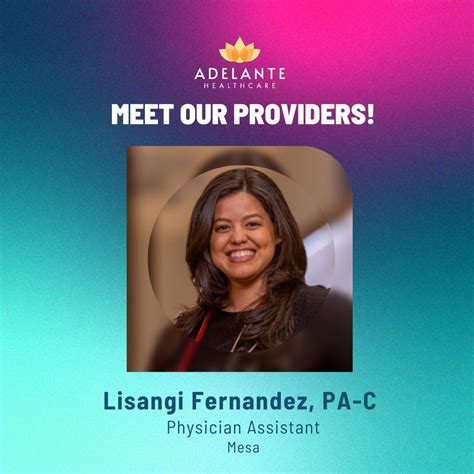 Adelante Healthcare on LinkedIn: Meet Lisangi Fernandez, Physician Assistant at Adelante Mesa ...
