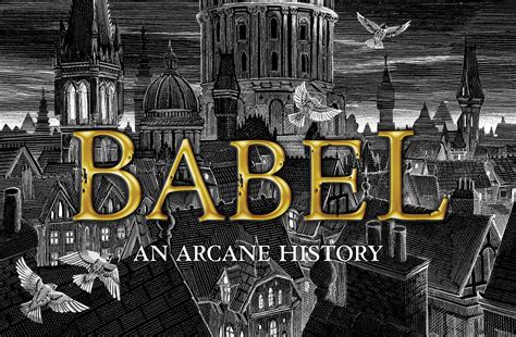 New fantasy novel 'Babel' explores translation as a tool of imperialism ...